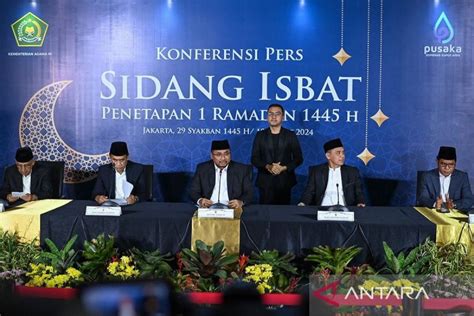 Sidang Isbat Tetapkan Ramadhan Pada Selasa Maret Antara News