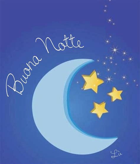 Pin Di Beatrice Casillo Su Buonanotte Buonanotte Auguri Di Buona