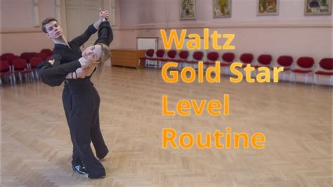 Waltz Gold Star Level Choreography Chasse Roll To Right Big Top