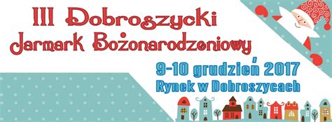 Iii Dobroszycki Jarmark Bo Onarodzeniowy Gck Dobroszyce