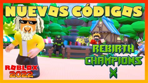 NUEVOS CODIGOS De REBIRTH CHAMPIONS X Update CAVE ABRIL 2022