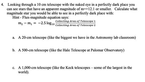 Solved Looking Through A 10 Cm Telescope With The Naked Eye Chegg