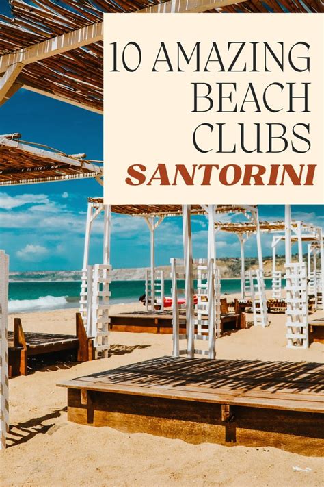 Best Beach Clubs In Santorini In Santorini Beaches Santorini