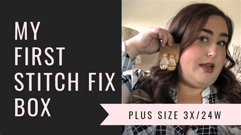 My First Stitch Fix Box Plus Size 3x 24w Youtube