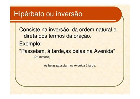 Hiperbato Figura De Linguagem - Aula de redação figuras de linguagem