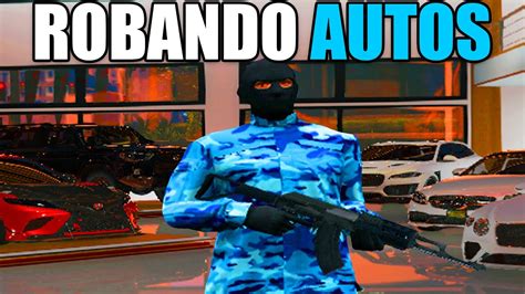 Robando Autos De Lujo En Gta Roleplay Youtube