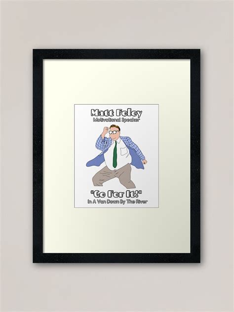 "Chris Farley Matt Foley Motivational Speaker" Framed Art Print by ...