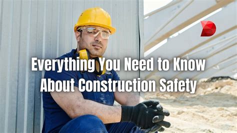 Construction Safety Everything You Need To Know Datamyte