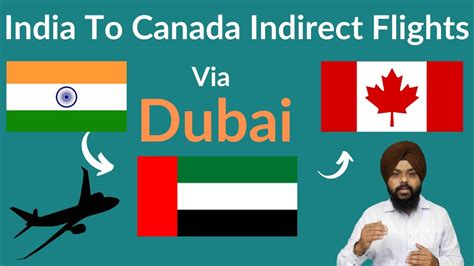 India To Canada Indirect Flights Indirect Flights Via Dubai Canada