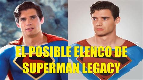 El Posible Elenco De Superman Legacy Youtube