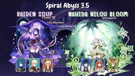 GI Raiden Soup Nahida Nilou Bloom Spiral Abyss 3 5 Floor 12