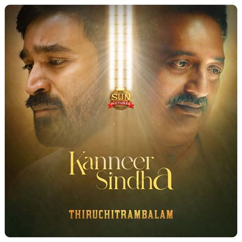 ‎kanneer Sindha From Thiruchitrambalam Single By Dhanush Vijay