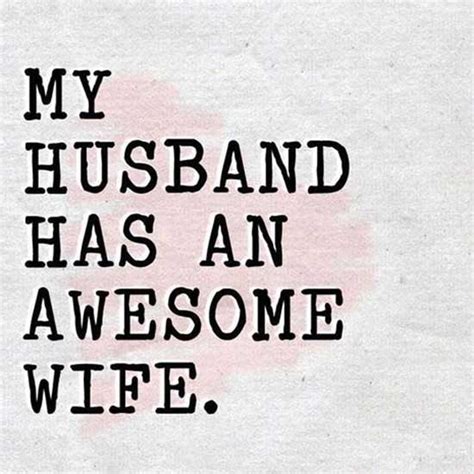 Proud Husband Quotes Funny / While you may not see it, every day you're making progress.