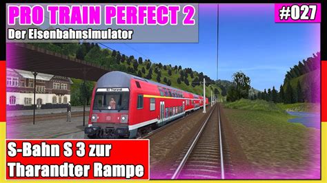 Pro Train Perfect S Zur Tharandter Rampe S Bahn Dresden