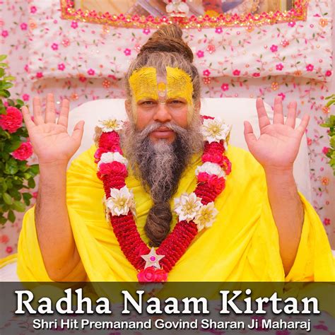 Radha Naam Kirtan By Shri Hit Premanand Govind Sharan Ji Maharaj Listen On Audiomack