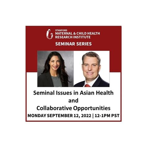 Mchri Seminar Seminal Issues In Asian Health And Collaborative