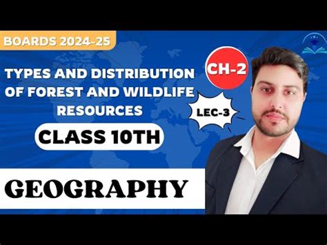 Types And Distribution Of Forest And Wildlife Resources Class