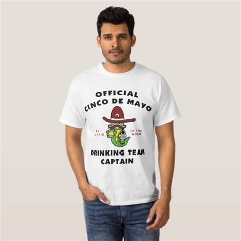 Cinco De Mayo Drinking Team Captain T Shirt Zazzle