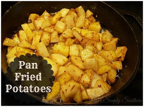 Pan Fried Potatoes Skillet Southern Fried Potatoes Country Potatoes