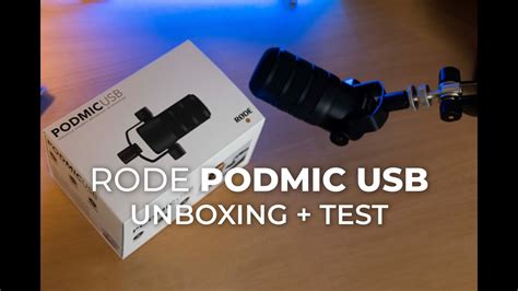 Rode Podmic Usb Dynamic Mic Rode Psa Boom Arm Unboxing Test Youtube