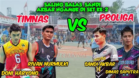 Rivan Doni Haryono Timnas Vs Sandi Akbar Dimas Saputra Proliga