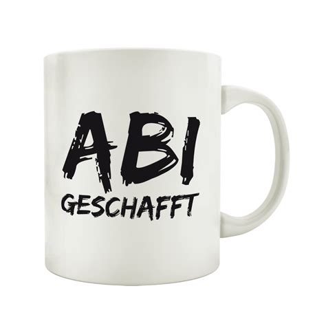 TASSE Kaffeebecher ABI GESCHAFFT Abitur Spruch Geschenk Prüfung Spruc