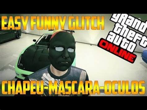 GTA V ONLINE NOVO MÉTODO CHAPÉU MÁSCARA ÓCULOS 1 27 1 35 PS3