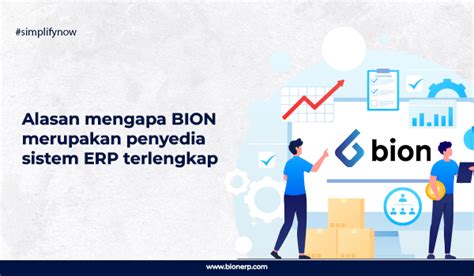 Alasan Mengapa Bion Merupakan Penyedia Sistem Erp Terlengkap