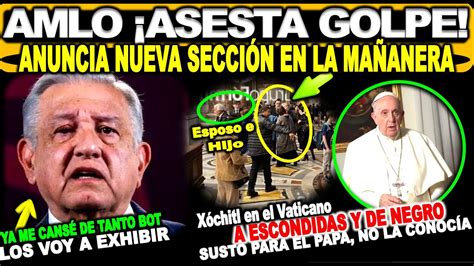 Xóchitl Atrapada a escondidas De negro en el Vaticano mintió