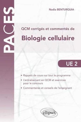 livre biologie cellulaire QCM corrigés UE 3 paces ellipses