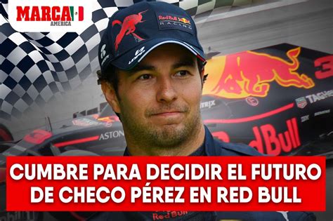 Desvelan Que Habr Una Cumbre Para Decidir El Futuro De Checo P Rez En