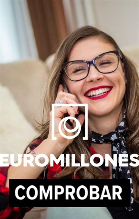 Euromillones Comprobar N Mero Y D Nde Ha Ca Do El Sorteo Del Martes