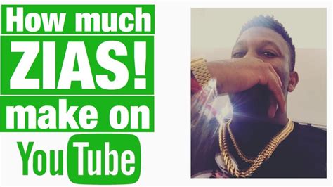 How Much Money Does Zias Make On Youtube Youtube