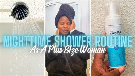 MY NIGHT TIME SHOWER ROUTINE FEMININE HYGIENE SELF CARE