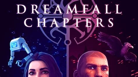 Dreamfall Chapters Long Awaited Final Cut Comes To Pc On March