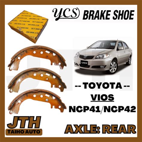 Taihoauto Ycs Rear Brake Shoe Toyota Vios Ncp Toyota Vios Ncp Brake