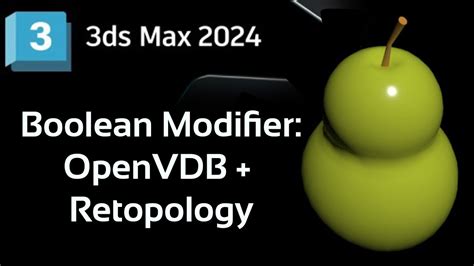 New Ds Max Boolean Modifier Openvdb Openvdb Volume Boolean