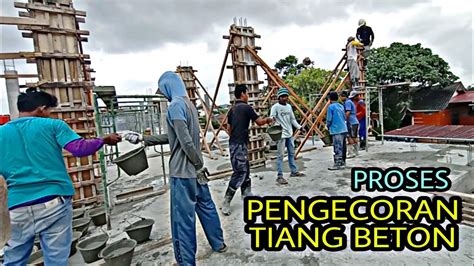 🔴 Proses Pengecoran Tiang Kolom Beton Youtube