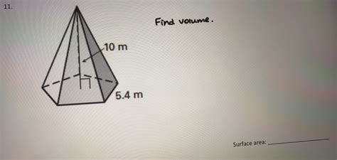 Solved 11 Find Volume Surface Area Algebra