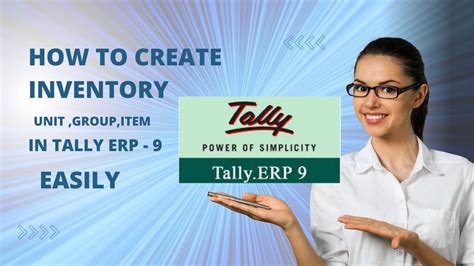 How To Create Inventory In Tally Erp Make Unit Group Item Youtube