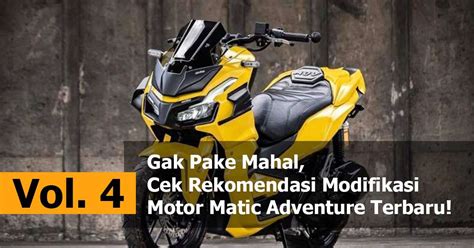 Motor Matic Adventure General Perawatan And Perbaikan