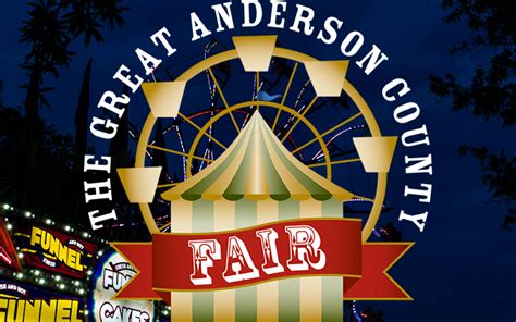 The Great Anderson County Fair - Anderson Sports & Entertainment Center ...