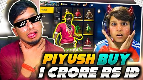 Piyush Joshi Gaming Buy Crore Rs Free Fire Id Piyush Id