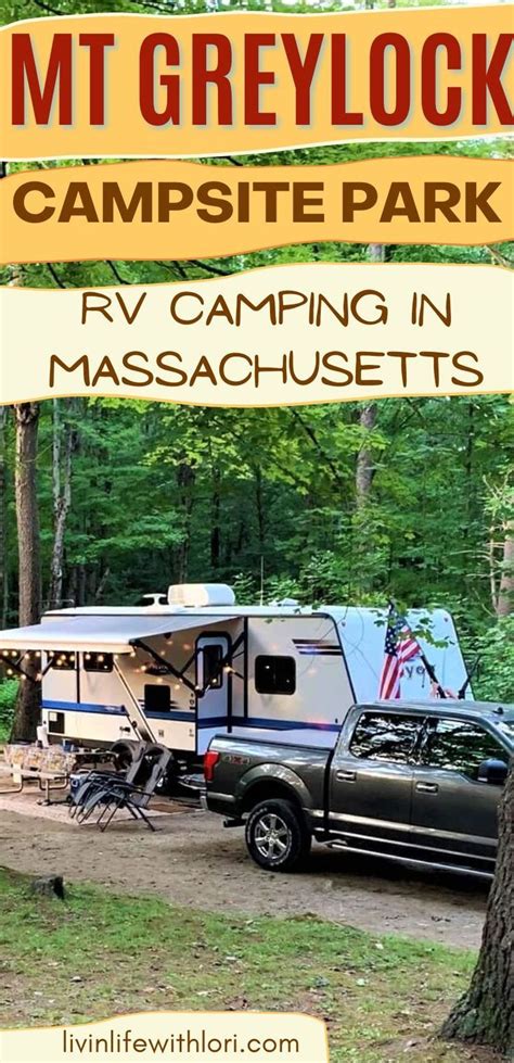 RV Camping At Mt Greylock Campsite Park Livin Life With Lori