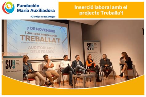 Inserció laboral amb el projecte Treballat Fundación María Auxiliadora