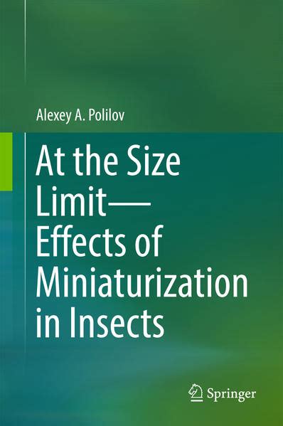 At The Size Limit Effects Of Miniaturization In Insects Das