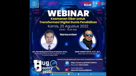 Webinar Keamanan Siber Untuk Transformasi Digital Dunia Pendidikan