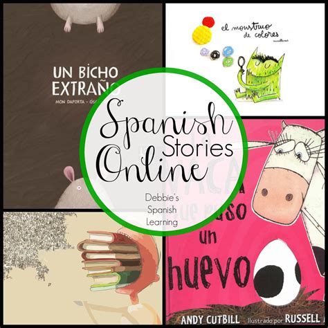 Debbie's Spanish Learning: Listen Online to Spanish Stories