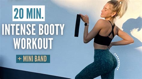 20 MIN INTENSE BOOTY WORKOUT MINI BAND Build And Lift Your Booty