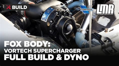 Fox Body Mustang Supercharger Install Dyno Vortech V3 Full Series